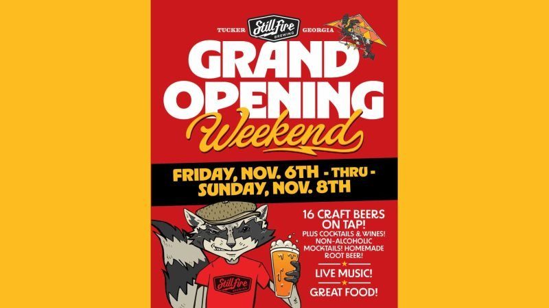 StillFire Brewing Grand Opening Weekend